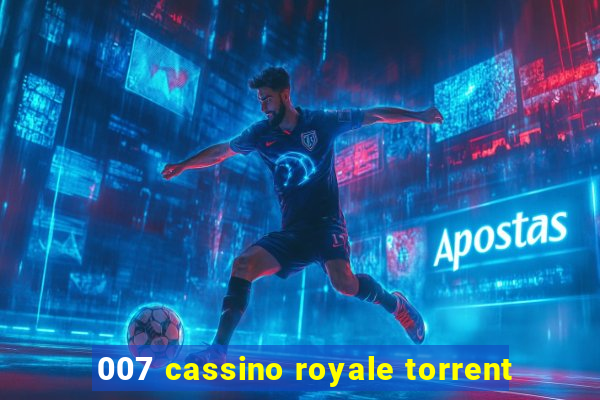 007 cassino royale torrent